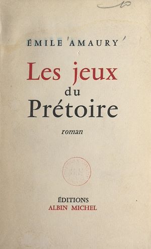Download the eBook: Les jeux du prétoire