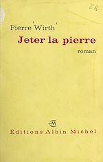 Download this eBook Jeter la pierre...