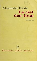 Download this eBook Le ciel des fous
