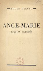 Download this eBook Ange-Marie, négrier sensible