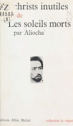 Download this eBook Les Christs inutiles