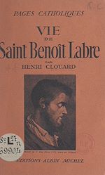 Download this eBook Vie de Saint Benoît Labre