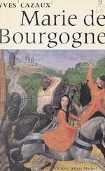 Download this eBook Marie de Bourgogne