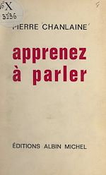 Télécharger le livre :  Apprenez à parler