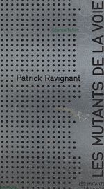 Download this eBook Les mutants de la voie