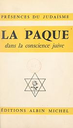 Download this eBook La Pâque dans la conscience juive