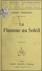 Download this eBook La flamme au soleil