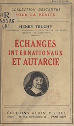Download this eBook Échanges internationaux et autarcie