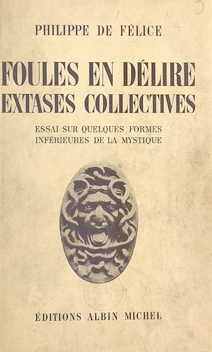 Download the eBook: Foules en délire, extases collectives