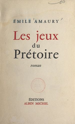 Download the eBook: Les jeux du prétoire
