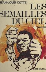 Download this eBook Les semailles du ciel