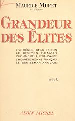 Download this eBook Grandeur des élites