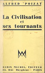 Download this eBook La civilisation et ses tournants