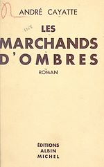 Download this eBook Les marchands d'ombres