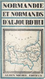 Download this eBook Normandie et Normands d'aujourd'hui