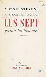 Download this eBook L'homme seul (1). Les sept parmi les hommes