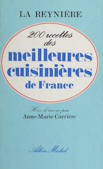 Download this eBook 200 recettes des meilleures cuisinières de France