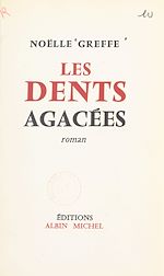 Download this eBook Les dents agacées