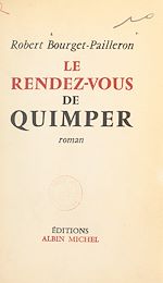 Télécharger le livre :  Le rendez-vous de Quimper