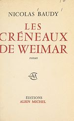 Télécharger le livre :  Les créneaux de Weimar