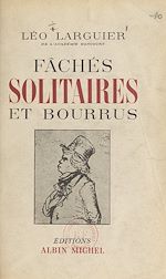 Download this eBook Fâchés, solitaires et bourrus