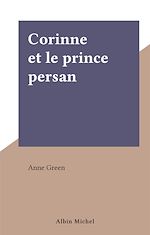 Download this eBook Corinne et le prince persan