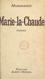 Download this eBook Marie-la-Chaude