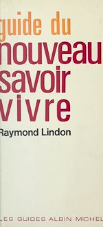 Download this eBook Guide du nouveau savoir-vivre