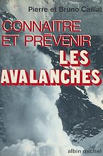Download this eBook Connaître et prévenir les avalanches