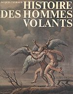 Download this eBook Histoire des hommes volants
