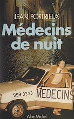 Download this eBook Médecins de nuit