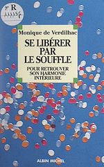 Download this eBook Se libérer par le souffle