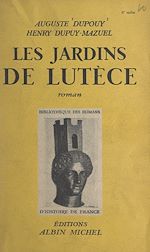 Download this eBook Les jardins de Lutèce