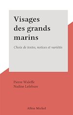 Télécharger le livre :  Visages des grands marins