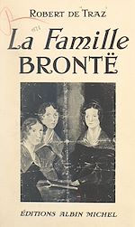 Download this eBook La famille Brontë