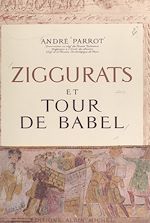 Download this eBook Ziggurats et Tour de Babel