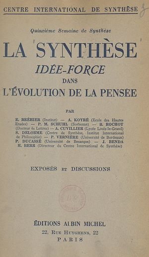 Download the eBook: La synthèse : idée force dans l'évolution de la pensée...