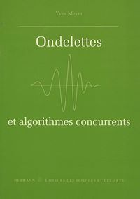 Télécharger le livre :  Ondelettes et algorithmes concurrents