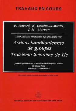 Télécharger le livre :  Actions hamiltoniennes de groupes. Troisième théorème de Lie (VIII)