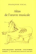 Télécharger le livre :  Aléas de l'oeuvre musicale