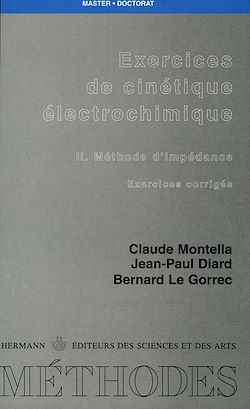 Télécharger le livre :  Exercices de cinétique électrochimique. Tome II