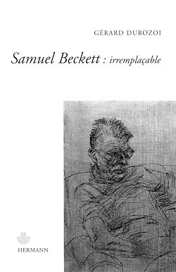 Télécharger le livre :  Samuel Beckett : irremplaçable