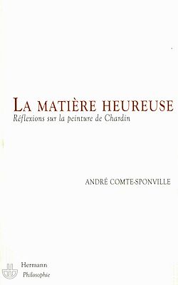 Télécharger le livre :  La matière heureuse