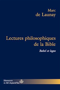 Télécharger le livre :  Lectures philosophiques de la Bible