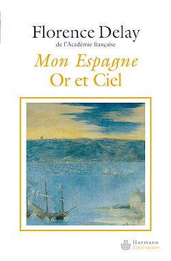 Télécharger le livre :  Mon Espagne Or et Ciel