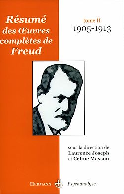 Télécharger le livre :  Résumé des œuvres complètes de Freud. Tome II