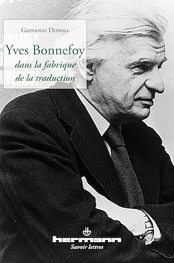 Télécharger le livre :  Yves Bonnefoy dans la fabrique de la traduction