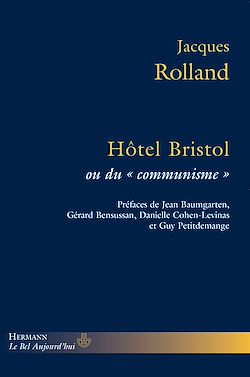 Télécharger le livre :  Hôtel Bristol ou du "communisme"