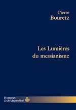 Télécharger le livre :  Les Lumières du messianisme