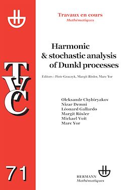 Télécharger le livre :  TVC 71. Harmonic et stochastic analysis of Dunkl processes